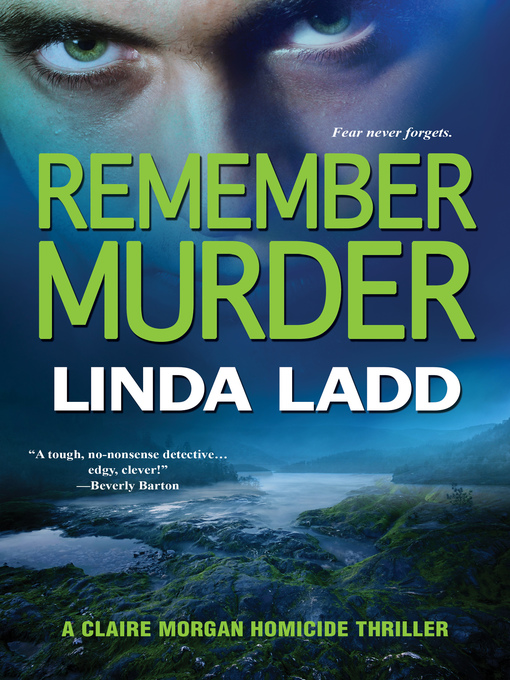 Title details for Remember Murder by Linda Ladd - Wait list